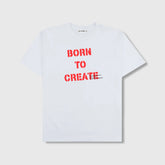 BORN to CREATE TEE