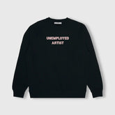 UNEMPLOYED ARTIST SWEATSHIRT