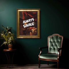 Always Savage, Premium Tablo