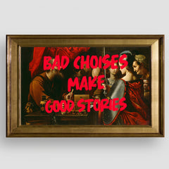 Bad Choises, Premium Tablo