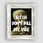 Don't kill my vibe, Premium Tablo