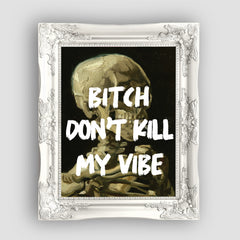 Don't kill my vibe, Premium Tablo