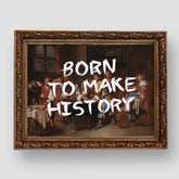 Born to Make History, Premium Tablo