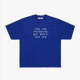 DON'T CALL ME, Oversize Unisex Tee
