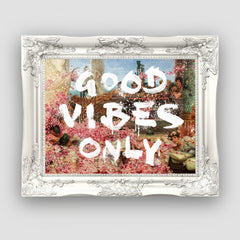 GOOD VIBES ONLY, Premium Tablo