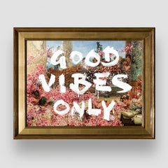 GOOD VIBES ONLY, Premium Tablo