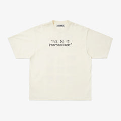 I'LL DO IT TOMORROW, Oversize Unisex Tee