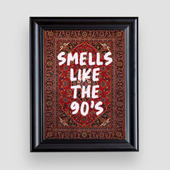 Smells Like the 90's, ethnic, Premium Tablo