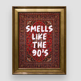 Smells Like the 90's, ethnic, Premium Tablo