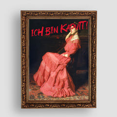 ICH BIN KAPUTT! PREMIUM TABLO