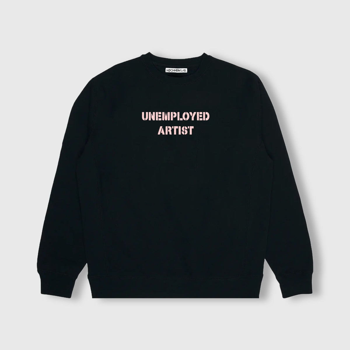UNEMPLOYED ARTIST SWEATSHIRT | ÖN SİPARİŞ