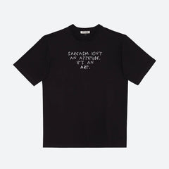 SARCASM ISN'T AN ATTITUDE, Oversize Unisex Tee | Ön Sipariş