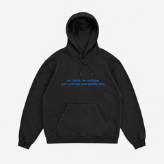 CRITICIZE EVERYBODY BASIC OVERSIZE HOODIE | ÖN SİPARİŞ