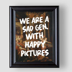 Sad Generation, Premium Tablo