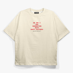 Sad Generation with Happy Pictures, Tee