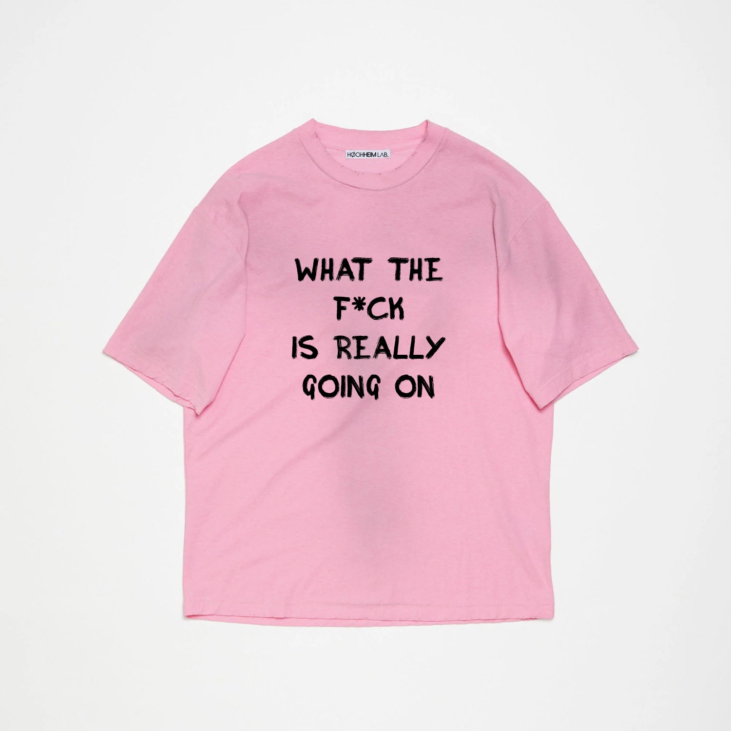 WTF GOING ON, Oversize Unisex Tee