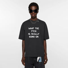 WTF GOING ON, Oversize Unisex Tee